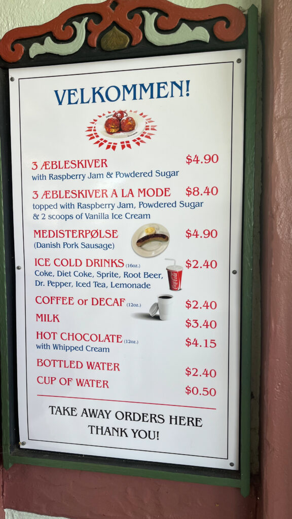 The menu for Solvang Restaurant’s walk-up window that sells Aebleskiver (Solvang, CA)