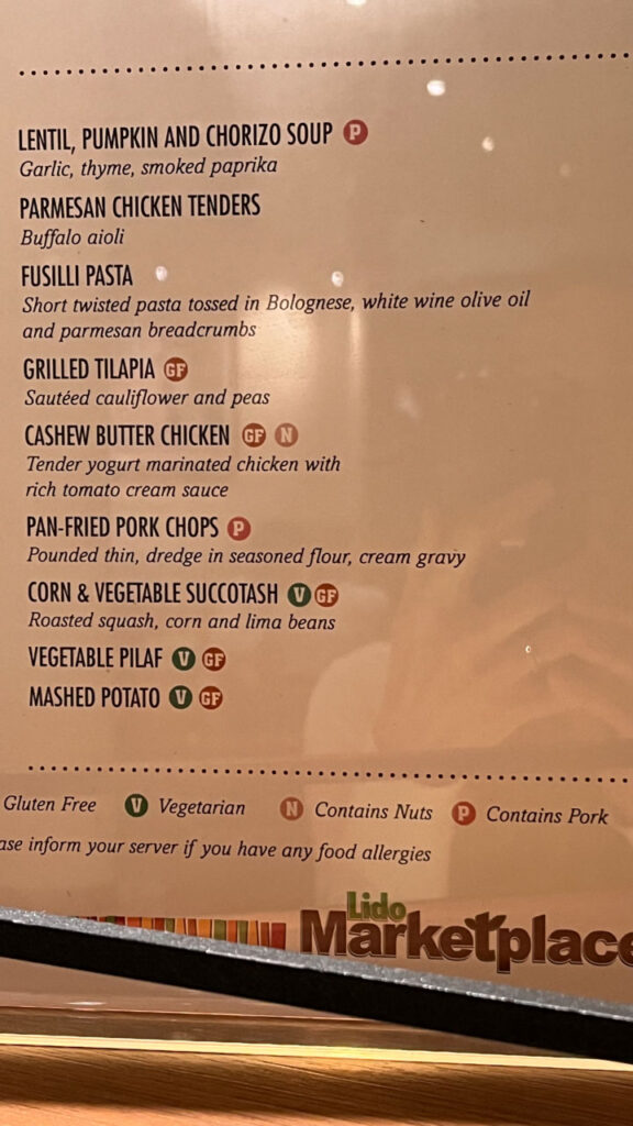 Menu showing some of the items at the Lido Marketplace dinner buffet on the Carnival Venezia