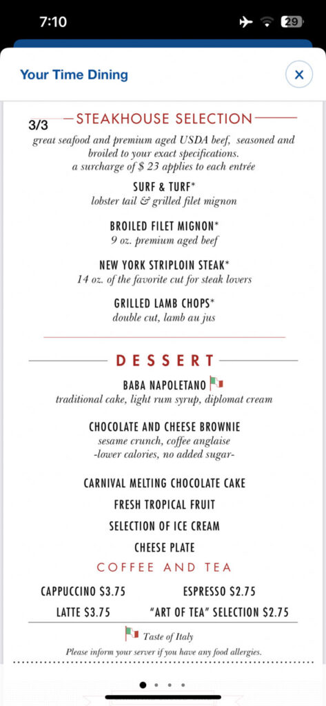 Dinner menu for the Main Dining Rooms showing the desserts for the seventh night of our ten night cruise on the Carnival Venezia