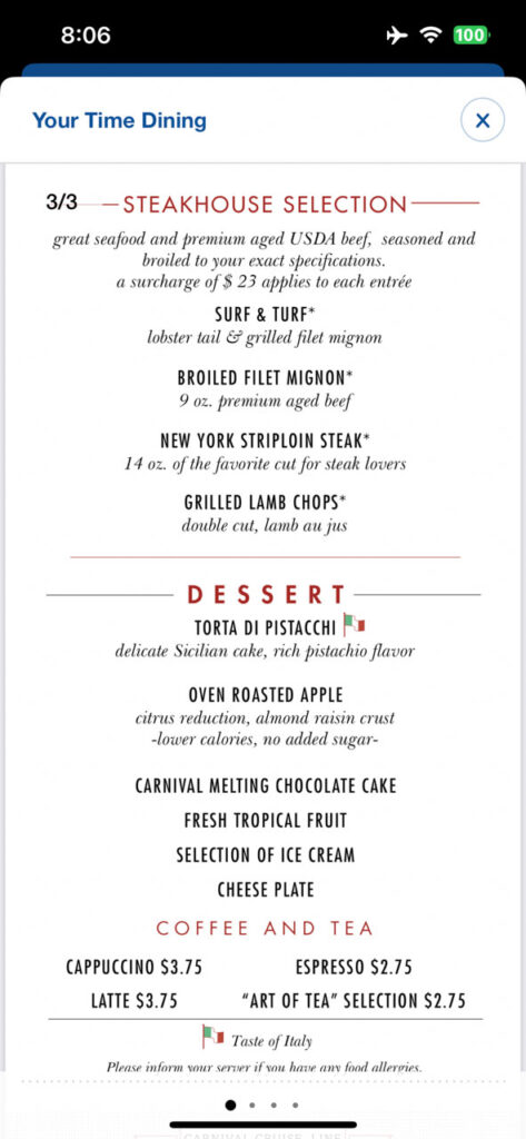 Menu showing the dessert choices in the Main Dining Room on day eight of our ten night cruise on the Carnival Venezia