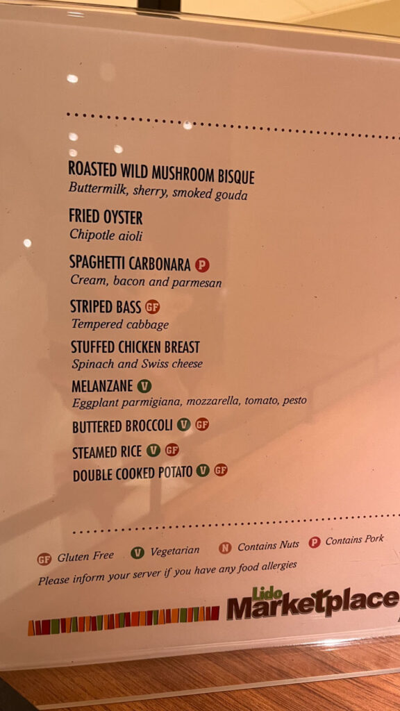 Menu showing some of the items available at the Lido Marketplace Dinner Buffet on the Carnival Venezia